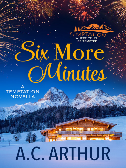 Title details for Six More Minutes by AC Arthur - Wait list